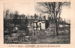 LA HARAZEE - Les Ruines D'un Riant Hameau Forestier - Autres & Non Classés