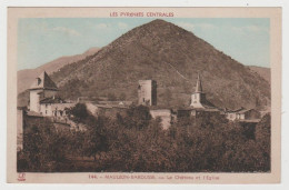 65 - Hautes Pyrénées / MAULEON BAROUSSE -- Le Château Et L'Eglise. - Mauleon Barousse