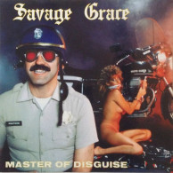 SAVAGE  GRACE  MASTER OF DISGUISE - Hard Rock & Metal