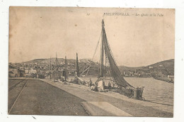 Cp, ALGERIE, PHILIPPEVILLE, SKIKDA, Les Quais Et La Ville, Voyagée 1906, Bateau , Voilier - Skikda (Philippeville)