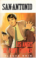 San Antonio - Les Anges Se Font Plumer - Fleuve Noir Police 123 - 1970 - Fleuve Noir