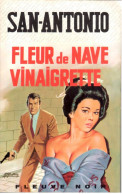 San Antonio - Fleur De Nave Vinaigrette - Fleuve Noir Police 293 - 1969 - Fleuve Noir