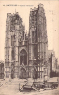 BELGIQUE - Bruxelles - Eglise Ste Gudule - Carte Postale Ancienne - Otros & Sin Clasificación