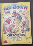 Les Pieds Nickelés Chercheurs D'or N°19 Publié Chez SPE. Edition 1953-Pellos (C) - Pieds Nickelés, Les