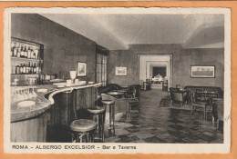 Rome Albergo Excelsior Bar E Taverna Italy Old Postcard - Bar, Alberghi & Ristoranti