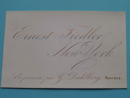 Ernest FIEDLER > NEW YORK > Représ. Par G. DAHLBERG Anvers ( Porcelein Porcelaine Porzellan ) USA / Belgium ( CDV ) ! - Visiting Cards