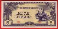 BILLET - MYANMAR ( BURMA - JAPON ) - 5 Rupees  Occupation Japonaise 1942 - 15b - Myanmar