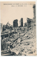 CPA - ROGNES (B Du R) - Tremblement De Terre Du 11 Juin 1909 - Ruines De Rognes - Other & Unclassified