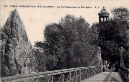 FRANCE - 75 - PARIS - Parc Des Buttes Chaumont - Le Pont Suspendu - Le Belvédére - Carte Postale Ancienne - Andere Monumenten, Gebouwen