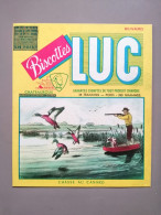 Buvard Biscottes Luc Chasse Au Canard - Biscottes