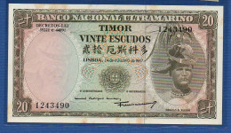 TIMOR - P.26a7 – 20 Escudos  1967 AUNC, S/n 370442 - Timor