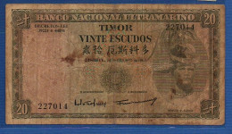 TIMOR - P.26a2 – 20 Escudos  1967 Circulated, S/n 227014 - Timor