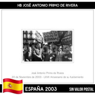 D0269# España 2003, HB José Antonio Primo De Rivera (MNH) CO#FE-2003-10 - Otros & Sin Clasificación