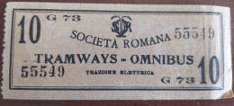 Biglietto Società Romana Tramways -Omnibus - Europe