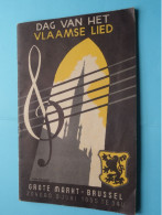 5 Juni 1955 > Grote Markt Brussel " DAG VAN HET VLAAMSE LIED "  ( Zie / Voir SCANS ) 41 Pag. Compleet ! - Programme