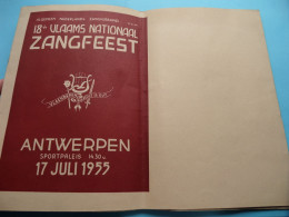 Algemeen Nederlands Zangverbond Vzw " 18de VLAAMS NATIONAAL ZANGFEEST > ANTWERPEN Sportpaleis 1955 ( Zie SCANS ) ! - Programmes