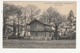 LAVAL - CHATEAU DES BOIS DE L'HUISSERIE - CHALET DE GARDE - 53 - Laval