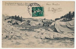CPA - SAINT-CANNAT (B Du R) - Tremblement De Terre 11 Juin 1909 - Habitants Réfugiés Sous Des Tentes - Autres & Non Classés