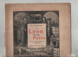 Vingtrinier Le Lyon De Nos Pères Dessins Eaux Fortes Drevet En Souscription - Rhône-Alpes