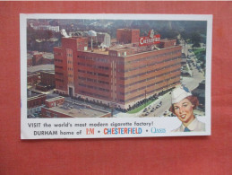 Chesterfield  Cigarette Factory.    Durham North Carolina > Durham  Ref 6081 - Durham