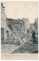 CPA - SAINT-CANNAT (B Du R) - Tremblement De Terre 11 Juin 1909 - Soldats Faisant Des Fouilles - Autres & Non Classés