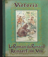 Album Victoria  Le Roman De Renard - Reinaert De Vos - Victoria