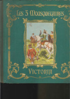 Album Victoria  LES 3 MOUSQUETAIRES - Victoria