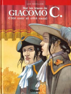 Sur Les Traces De Giacomo C EO BE Glénat 01/2002 Révillon  (BI9) - Giacomo C.