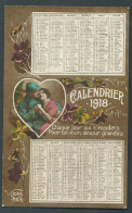 Calendrier 1918 - Chaque Jour Qui S'écoulera Pour Toi Mon Amour Grandira  ( Cpa Datée En 1918)  - Gb 20036 - Heimat