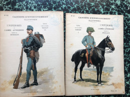 2 Cahiers D'enseignement Illustrés Par Dally - Uniformes De L'armée Autrichienne Uniformes - Andere & Zonder Classificatie
