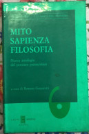 Mito Sapienza Filosofia Di Romano Gasparotti,  1992,  Pagvs Edizioni Scolastica - Histoire, Philosophie Et Géographie