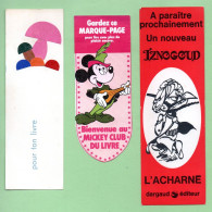 3 MARQUE-PAGES . " MICKEY CLUB " & " IZNOGOUD . L'ACHARNÉ . DARGAUD ÉDITEUR " - Réf. N°57 E - - Marque-Pages