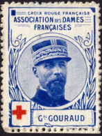 FRANCE - Ca. 1915-18 - Vignette Général GOURAUD - Ass. Des Dames De France / Croix-Rouge - Neuf Sans Gomme - Cruz Roja