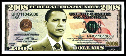 A9    BILLETS DU MONDE   BANKNOTES  FEDERAL OBAMA NOTE  2008 - Autres - Amérique