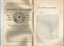 LES SERVICES DE L ARRIERE ; L OFFICIER D INFANTERIE AU COMBAT - Autres & Non Classés