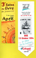 2 MARQUE-PAGES . " FÊTE DE LA LECTURE 1994 . BOÉ " & " SALON DU LIVRE . AGEN 2002 " - Réf. N°80 E - - Marque-Pages