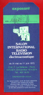 TICKET EXPOSANT . SALON INTERNATIONAL RADIO, TÉLÉVISION . PARIS C.N.I.T. LA DÉFENSE 1972 - Réf. N°82 E - - Televisión
