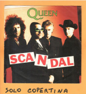 SOLO COPERTINA - 7" -  QUEEN - Scandal - EX  ITA - Other & Unclassified