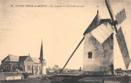 ¤¤  -   NOTRE-DAME-de-MONT  -  Le Moulin   -  L'Eglise    -   ¤¤ - Altri & Non Classificati