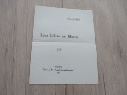 Poésie Provençale Mouvement Félibre Jousè Loubet Lous Libres En Libertat Béziers 1933 - Poetry