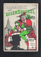 ALMANAK  VAN  UILENSPIEGEL - 1953 -  97  BLZ  (2 Scans) - Oud