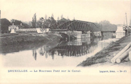 BELGIQUE - Bruxelles - Le Nouveau Pont Sur Le Canal - Carte Postale Ancienne - Otros & Sin Clasificación