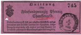 Obertirschhein Quittung No.745 Hellpurpur Wappen Sachsen Mit Krone, Für 25 Pf Chausseegeld - Sachsen