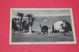 Libya Tripoli Porte Della Vecchia Città Ed. Haggiag  - Libia