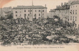 FR-48 LOZÈRE - CHÂTEAUNEUF-de-RANDON - Une Foire Aux Boeufs - Chateauneuf De Randon