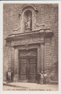 LA VALETTE DU VAR - VAR - PORTE DE L 'EGLISE - La Valette Du Var