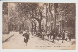 LA VALETTE DU VAR - VAR - RUE NATIONALE - La Valette Du Var