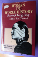 Woman In World History Soong Ching Ling Mme Sun Yatsen Israel Epstein New World Press Scarce Rare - Moyen Orient