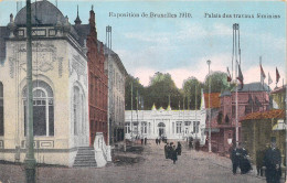 BELGIQUE - BRUXELLES - Exposition De Bruxelles 1910 - Palais Des Travaux Féminins - Carte Poste Ancienne - Wereldtentoonstellingen
