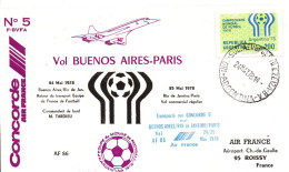 Concorde AF - Vol Buenos Aires - Paris 05.1978 - Vol Retour équipe De France De Football - Coupe Du Monde - Cartas & Documentos